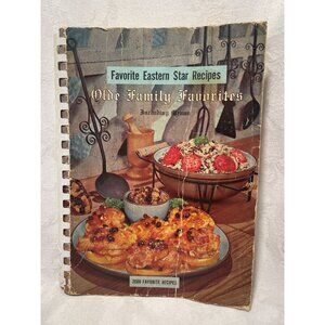 Favorite Eastern Star Recipes Olde Family Favorites Montgomery Alabama 2000 reci